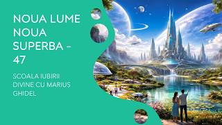 Noua Lume Noua Superba  48