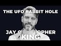 Ep 32 a conversation with jay christopher king ufo revolution