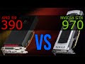 AMD R9 390 vs NVIDIA GTX 970