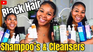 TOP RECOMMENDED SHAMPOO’s and CLEANSERS for Black Natural Hair | TOP TIER BEST Shampoo’s!!!!