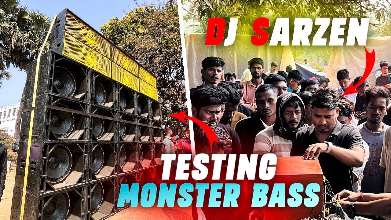 🚀 DJ Sarzen Monster Bass Testing – Khatarnak Vibration Check | Part 1