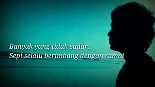 Story wa terdiam sepi