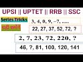 Number Series |  Reasoning Tricks | Practice Set | UPTET | UPSI | UPP | DP | RRB GROUP D | SSC GD 
