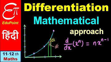 DIFFERENTIATION - 2 || Mathematical Approach || in HIndi