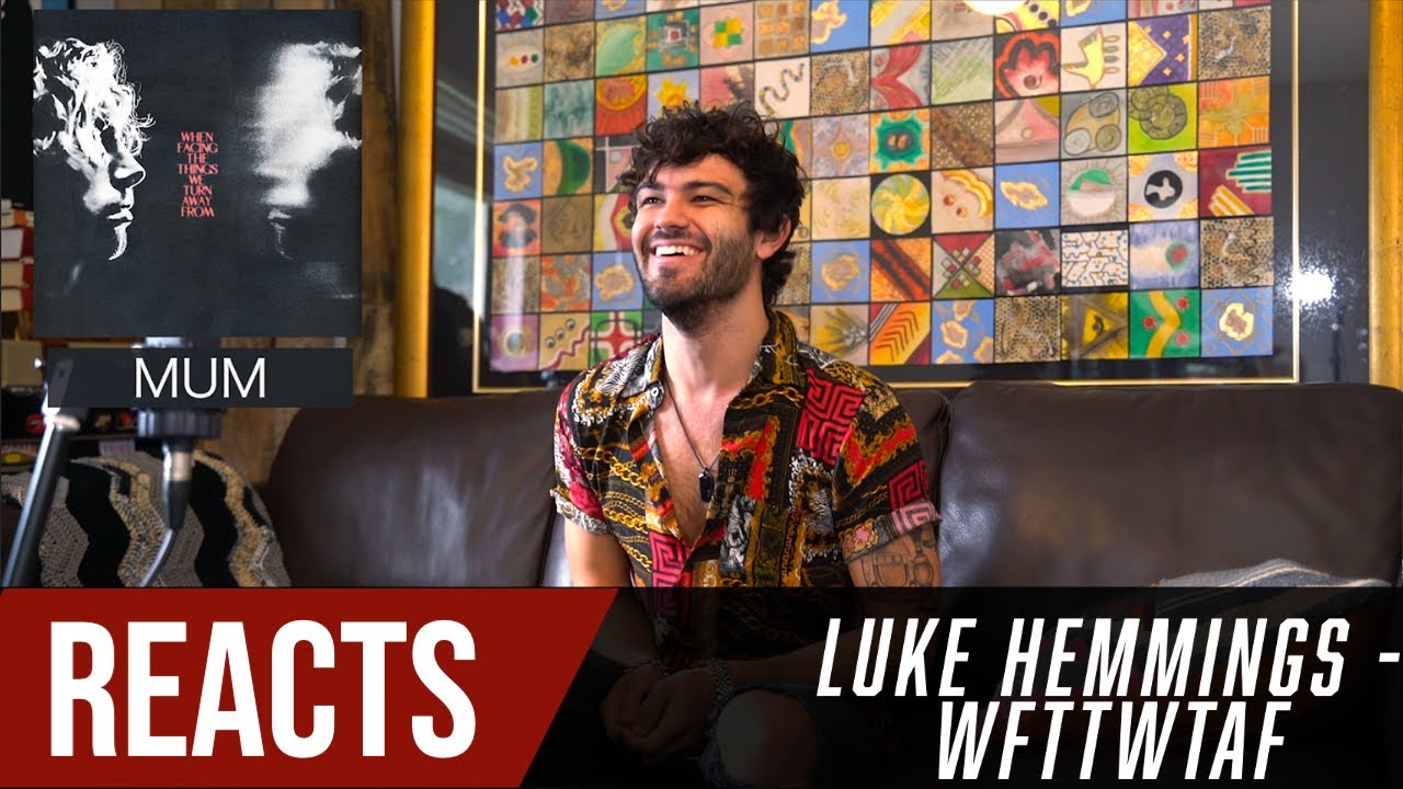 Producer Reacts to Luke Hemmings - WFTTWTAF
