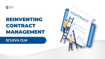 ECLEVA CLM: Reinventing Contract Management