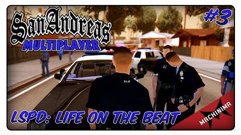 LSRP] LSPD: Life on the Beat #3 (Saving the Mayor) #lsrp #samp #gtasa