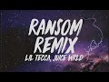 Lil tecca  ransom remix lyrics ft juice wrld