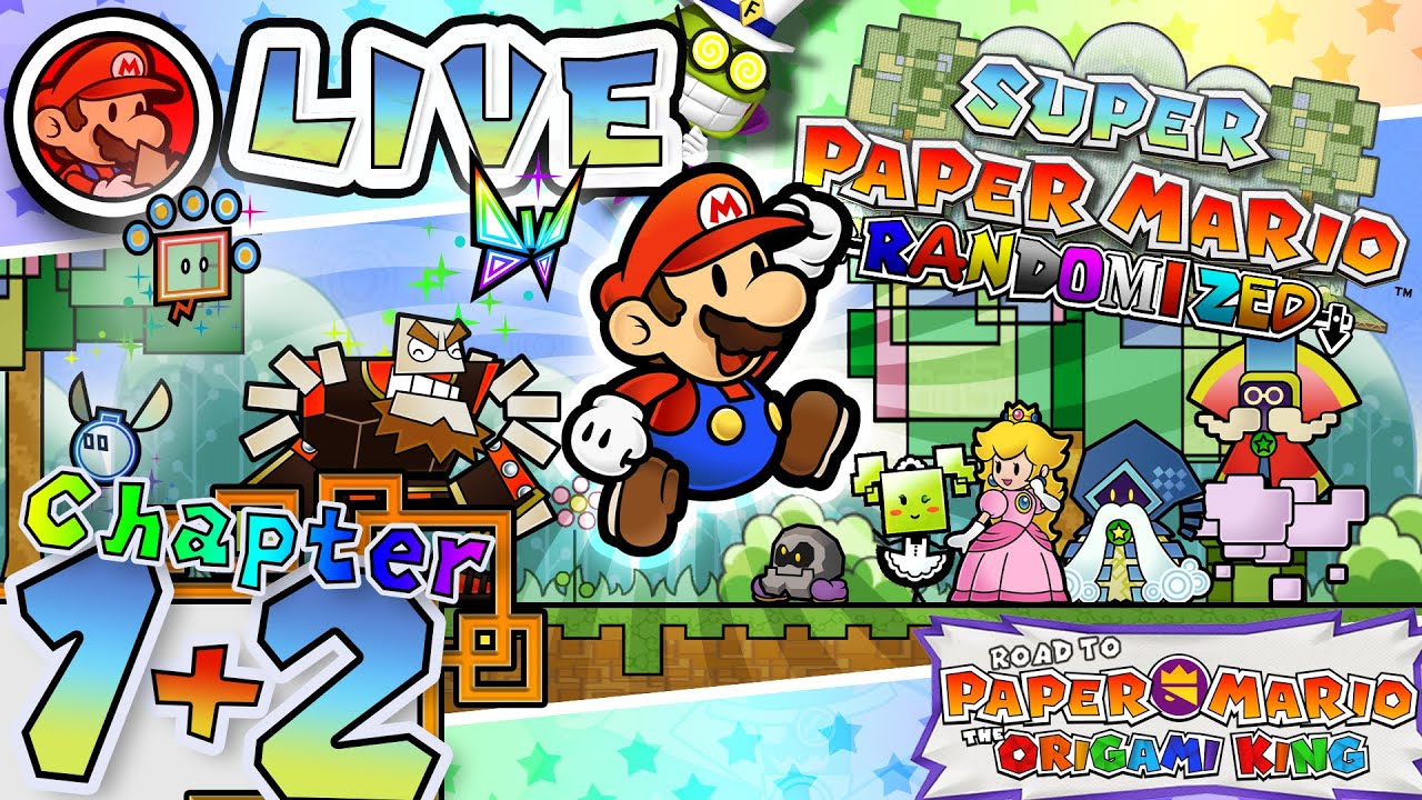 [🔴 LIVE] Super Paper Mario RANDOMIZED [Chapter 1+2] | Road to ORIGAMI ...