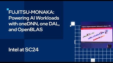 FUJITSU-MONAKA: Powering AI Workloads with oneDNN, oneDAL, & OpenBLAS Optimization | Intel Software