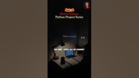 Part - 4 " Python Project Series " #shorts #shortsfeed #coding #college #success #python #series #ai