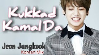 Kukkad Kamal Da // BTS jeon Jungkook🐰💖/ Student of the year // Korean mix