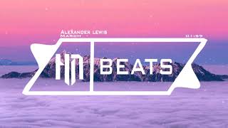 Alexander-Lewis March |  HN Beats