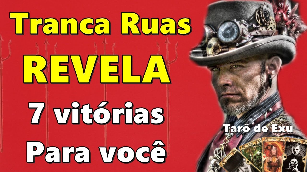 TRANCA RUA REVELA 7 VITÓRIAS PARA VOCÊ YouTube TRANCA RUA REVELA 7 VITÓRIAS PARA VOCÊ YouTube