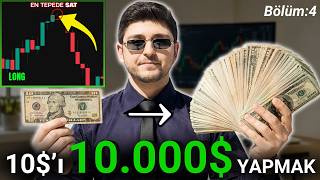 10$ KASA ile 10.000$ HEDEF ! En Tepede Sattım! #4