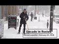 Decade in Review: Record snowfall, February 16, 2016