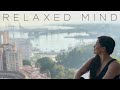 Relaxed Mind | Beautiful Chillout Mix