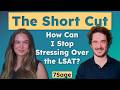 How Can I Stop Stressing Over the LSAT?