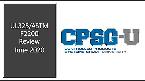 UL325/ASTM F2200 2 hour training 6/25/2020