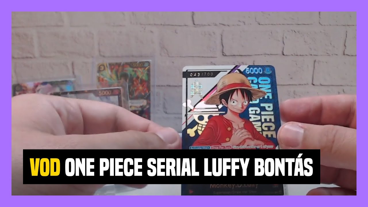 [VOD] One Piece Serial Luffy bontás - YouTube