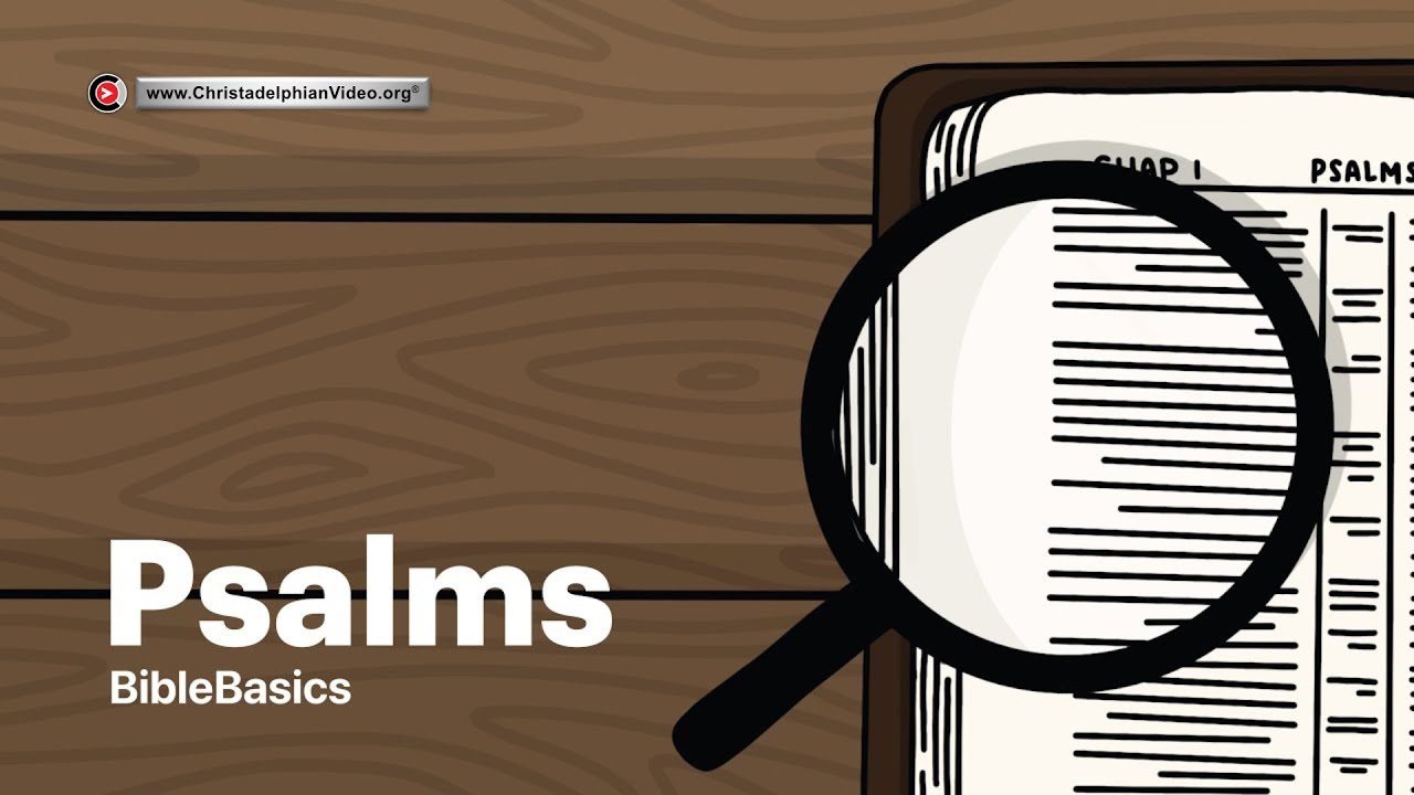 Explained....The Book of Psalms.