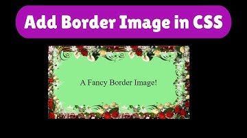 How to Add Image Border in HTML CSS | Using CSS Border-Image Property