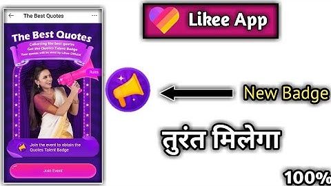 Likee App New Event The Best Quotes on Badge | Likee App New badge kaise Paye