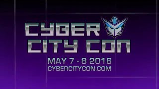 Cyber City Con 2016 Is Coming