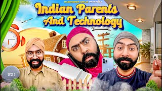 Indian Parents and Technology | Harshdeep Ahuja