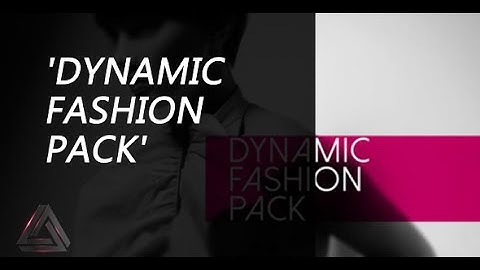 Dynamic Fashion Pack | After Effects Template | Broadcast Packages