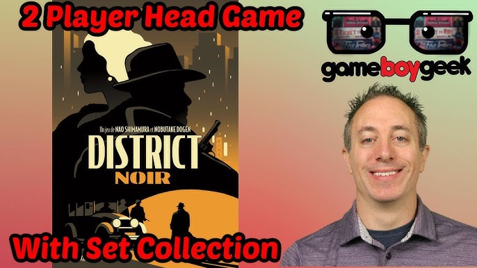 District Noir - Board Game Review - Go On, Draw Those Cards! 