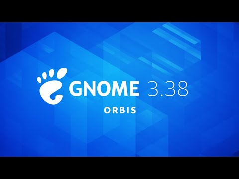 Introducing GNOME 3.38: "Orbis"