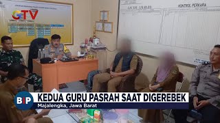 Apes! Diduga Lagi Asyik Berudaan, Dua Oknum Guru di Majalengka Digerebek Warga - BIP 09/11