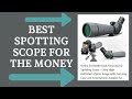 Best Spotting Scope for the Money // Gosky 20-60x80 Dual Focusing ED