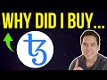 Why did i buy tezos  xtz