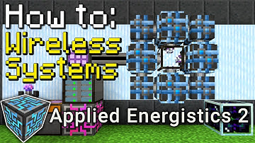 How to: Applied Energistics 2 | Wireless ME (Minecraft 1.19.2)
