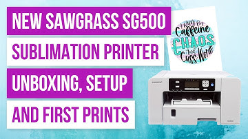 🔥 NEW Sawgrass SG500 Sublimation Printer Unboxing, Setup and First Prints