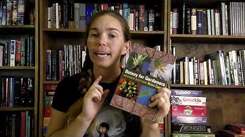 Botany For Gardeners - Book Review