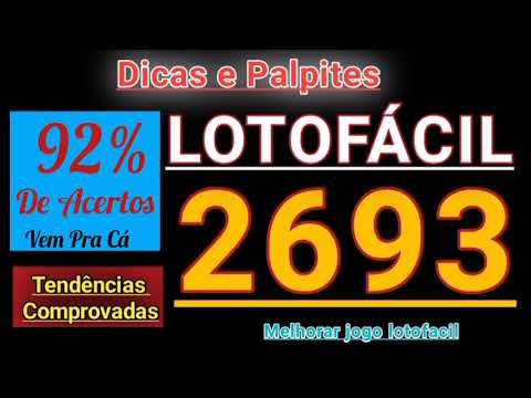 LOTOFÁCIL  2693 – Dicas e Palpites ( 92% de Acertos ) R$ 1.500.000,00