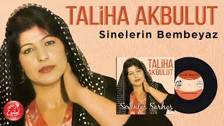 Taliha Akbulut - Sinelerin Bembeyaz - Ekrem Çelebi Bağlaması Eşliğinde