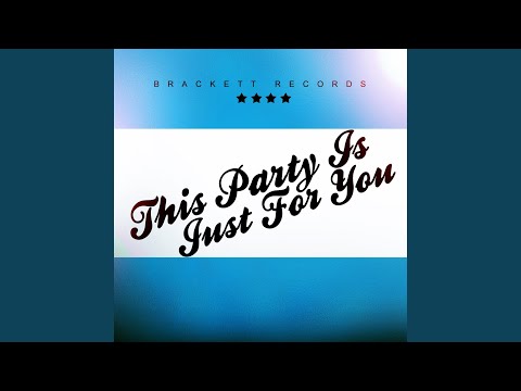Watch This Party Is Just for You on YouTube Watch This Party Is Just for You on YouTube