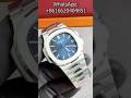 5811 SS Blue Dial (Weight Adjusted) #watch #luxuryaccessory #pp