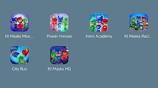 PJ Masks MoonLight Heroes/PJ Masks Power Heroes/Hero Academy/Racing Heroes/Super City Run/PJMasks HQ