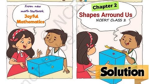 Class 2 Chapter 2 । Shapes Arround Us। New NCERT Math textbook । Joyful Mathematics 2