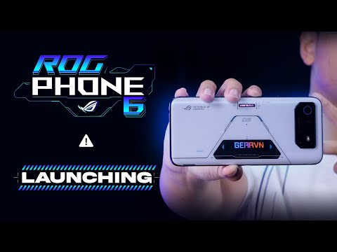 GAMING PHONE MẠNH NHẤT thế giới đã xuất hiện! | ROG PHONE 6