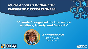 Climate Change & the Intersection with Race, Poverty, and Disability