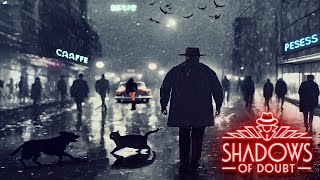 Чилл и смотр обновления. Shadows of Doubt (стрим) В честь Grizzly + Hell Fire