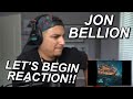 HE'S NOT EVEN A RAPPER!!! | JON BELLION "LET'S BEGIN" FIRST REACTION!!