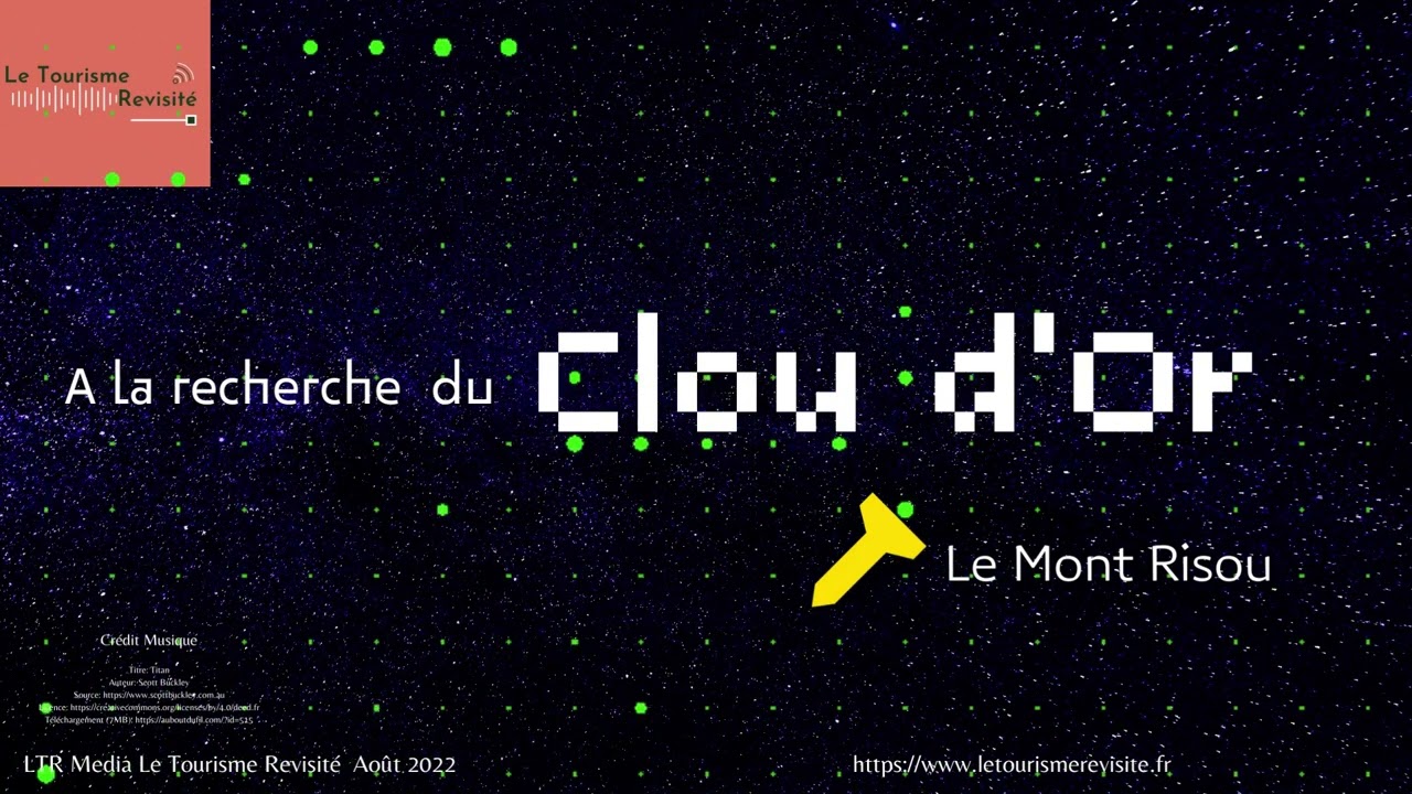 Le Mont Risou Le Clou d'Or