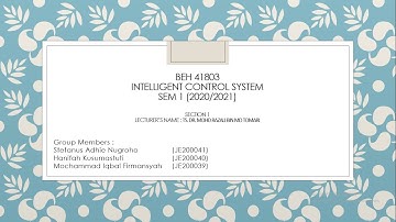 BEH41803 INTELLIGENT CONTROL SYSTEM - ASSIGNMENT 1